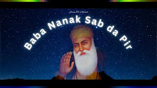 BABA NANAK SAB DA PIR  Official video  Dharmik Punjabi Song 2024  Jagz Virk  Virka Productions [upl. by Baptista]