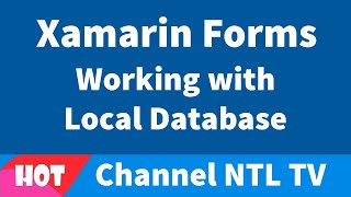 Xamarin Forms Local Database [upl. by Easter]