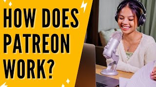 How Does Patreon Work [upl. by Errised629]