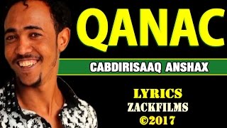 CABDIRISAAQ ANSHAX┇QANAC ᴴᴰ┇ ©20162017 LYRICS [upl. by Kaylil]