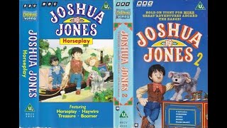 Joshua Jones  Horseplay BBCV 4806 Joshua Jones 2 BBCV 4995 1992 1993 UK VHS [upl. by Tlok156]