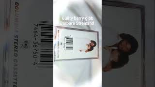 Barba Streisandamp Barry Gibb guilty cassette beegees [upl. by Nollat606]