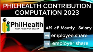 PHILHEALTH CONTRIBUTION COMPUTATION 2023 [upl. by Ythomit]