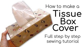 How to make a Tissue Box Cover  simple sewing tutorial [upl. by Yblok771]