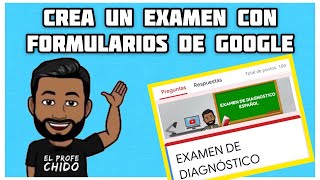 COMO CREAR UN EXAMEN CON FORMULARIOS DE GOOGLE [upl. by Sirret]