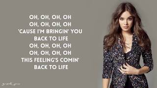 Hailee Steinfeld  Back To Life Lyrics [upl. by Anead]