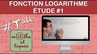 Etudier une fonction logarithme 13  Limites  Terminale [upl. by Eillehs857]