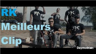 LES MEILLEURS CLIPS DE RK [upl. by Timofei]