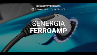 Webinarie Ferroamp  Elbilsladdning 20220203 [upl. by Adnahsed]