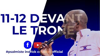 EN DIRECT  1112 DEVANT LE TRONE  20 OCTOBRE 2023  Psalmiste Indrick Cupidon [upl. by Esille]