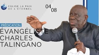 Prédication de l’évangéliste Charles Talingano  dimanche 4 août 2019 [upl. by Miguel]