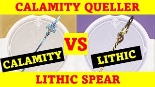 Calamity Queller vs Lithic Spear  Genshin Impact [upl. by Ric718]