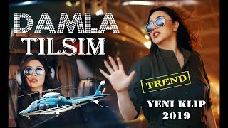 Damla  Tilsim Yeni Klip 2019 [upl. by Hadwyn]