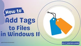 How to Add Tags to Files in Windows 11 without ThirdParty Software [upl. by Vookles]