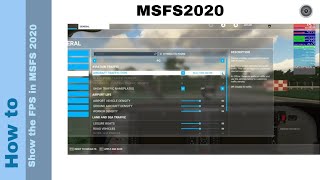 Flight Simulator 2020  How to  Show the FPS in MSFS 2020 [upl. by Yerak103]