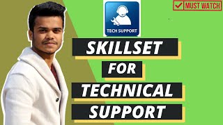 Skills Required for Technical Support Job Role  How to become Technical Support Engineer [upl. by Raffaello]