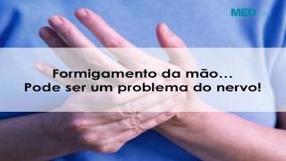 Formigamento da Mão – Dr Luciano Foroni [upl. by Allis547]