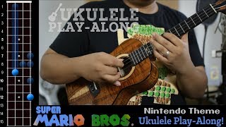 quotSuper Mario Brosquot Nintendo Theme Ukulele PlayAlong [upl. by Marina928]