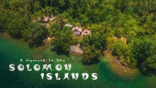 A moment in the Solomon Islands  Travel Video [upl. by Oad]