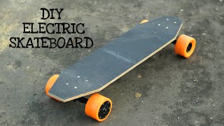 WOW How to Make a Electric Skateboard at Home [upl. by Carmelina]