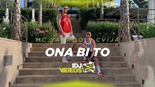 MC YANKOO X CVIJA  ONA BI TO OFFICIAL VIDEO [upl. by Kyle554]