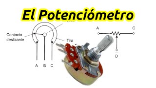 El Potenciómetro  Que es y Cómo se Conecta [upl. by Aicarg358]