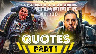 Warhammer 40k Best Quotes  Part 1 [upl. by Dahcir]