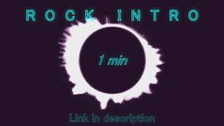 Free Rock Intro music  1 minute no copyright [upl. by Minier]