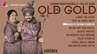 Hakam Bakhtariwala  Old Is Gold Vol 5  Jukebox  Goyal Music  Punjabi Old Song [upl. by El445]