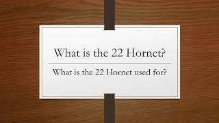 What is a 22 Hornet 56x36Rmm What is a 22 Hornet 56x36Rmm used for [upl. by Kit895]