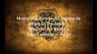 Irish Rovers  Whiskey in the Jar lyrics [upl. by Lyred]