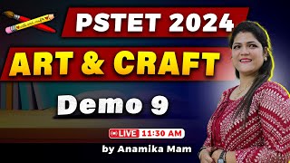 PSTET 2024 Art amp Craft📝 Demo 9 with Anamika Mam pstet2024 [upl. by Oppen]