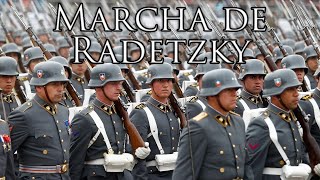 Chilean March Marcha de Radetzky  Radetzky March [upl. by Reiss121]