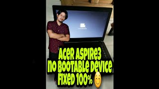 aspire 3 a314 32 no bootable device [upl. by Novets548]