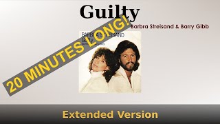 Guilty Extended Version  Barbra Streisand and Barry Gibb [upl. by Kasevich]