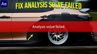 How to Fix Analysis Solve Failed in After Effects [upl. by Corinna]