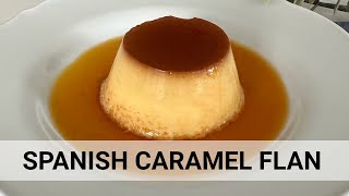 The Best Caramel Flan Recipe [upl. by Baxie]