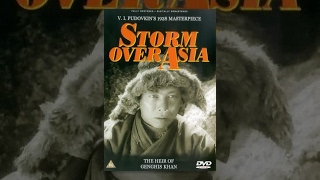 Storm Over Asia  The Heir to Genghis Khan 1928 movie [upl. by Aunson356]