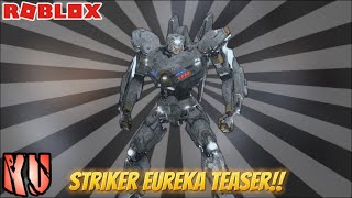 Striker Eureka Teasers  Roblox Kaiju Universe [upl. by Chancelor684]