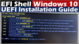 How to Install Windows 10 UEFI by Using EFI Shell  Windows 10 Installation Guide Step by Step [upl. by Othe]