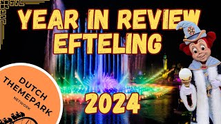 2024 A Remarkable Efteling Year [upl. by Andrus]