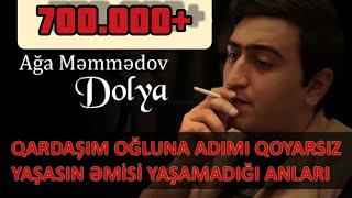 Ağa Məmmədov  Vəsiyyət Qardaşım Oğluna Adımı Qoyarsız [upl. by Gretchen684]