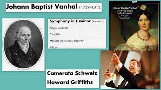 Johann Baptist Vanhal Symphony in E minor Bryan e2 Camerata Schweiz [upl. by Angelika]