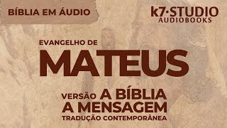 EVANGELHO DE MATEUS COMPLETO BÍBLIA EM ÁUDIO  TRADUÇÃO CONTEMPORÂNEA [upl. by Alley]