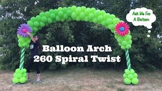 Balloon Arch 260 Spiral Twist  Balloon Decoration Tutorial [upl. by Nogam]