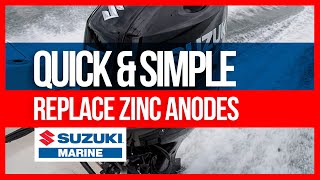 Suzuki Outboard  Replace Zinc Anodes  Quick amp Simple [upl. by Madigan]