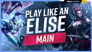 How to Play Like an ELISE MAIN  ULTIMATE ELISE GUIDE for SEASON 13 [upl. by Yxor]