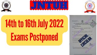 JNTUH postponed all the exams scheduled from 14th to 17th July 2022 JNTUH BTBP exams postponed [upl. by Arden240]