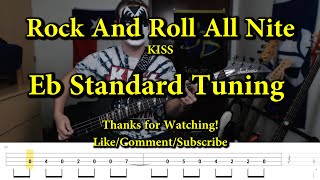 Rock And Roll All Nite  KISS Bass Cover with Tabs [upl. by Imeka477]