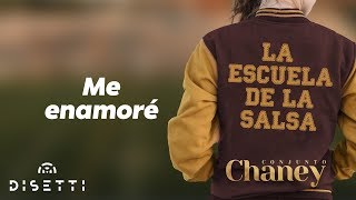 Conjunto Chaney  Me Enamoré  Salsa con Letra Romántica [upl. by Ilesara]